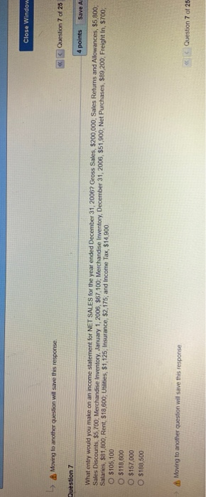  What entry would you make on income statement for net sales