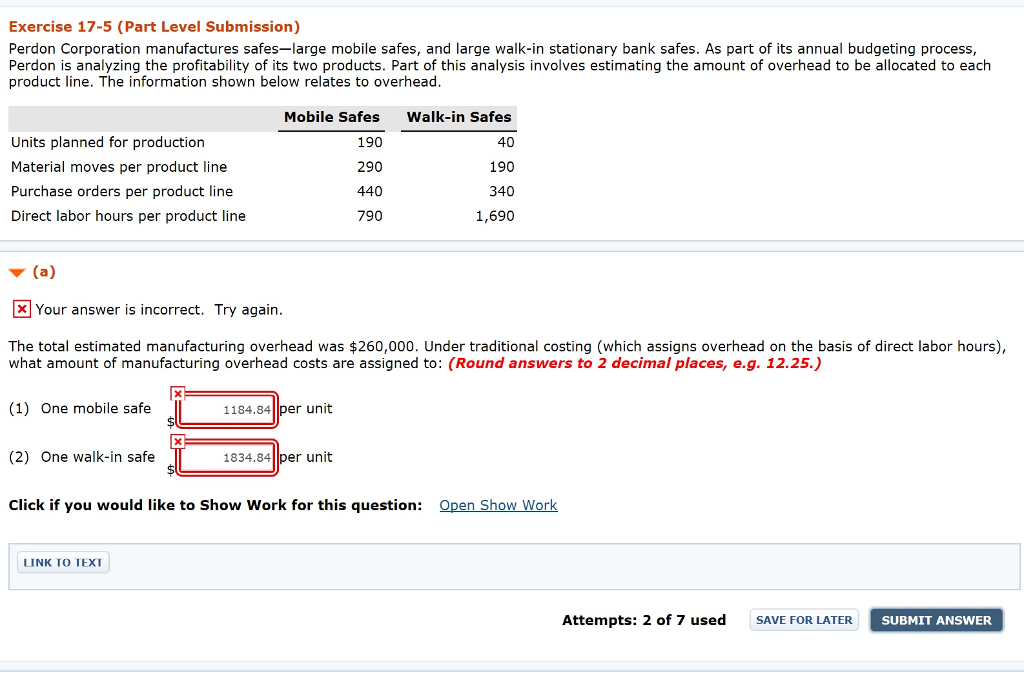 Please showwork! Thank you. Exercise 17-5 (Part Level Submission) Perdon Corporation