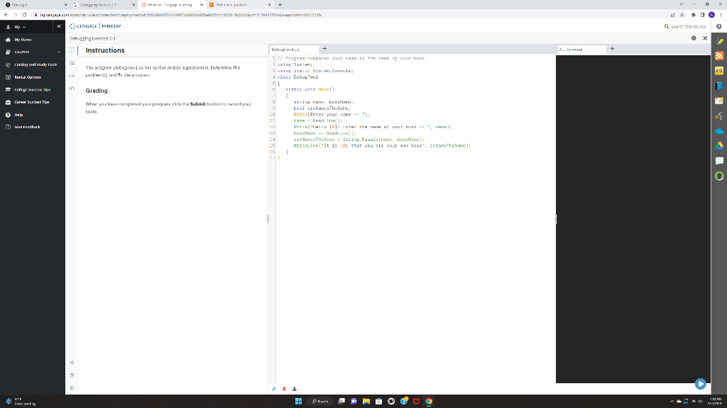 The program DebugTwo1.cs has syntax and/or logical errors. Determine the problem(s) and