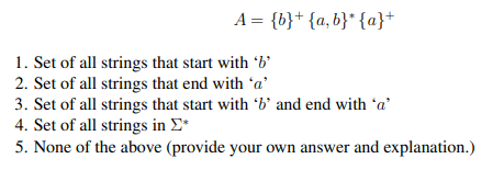 For this question, remember that a language is a set of strings.