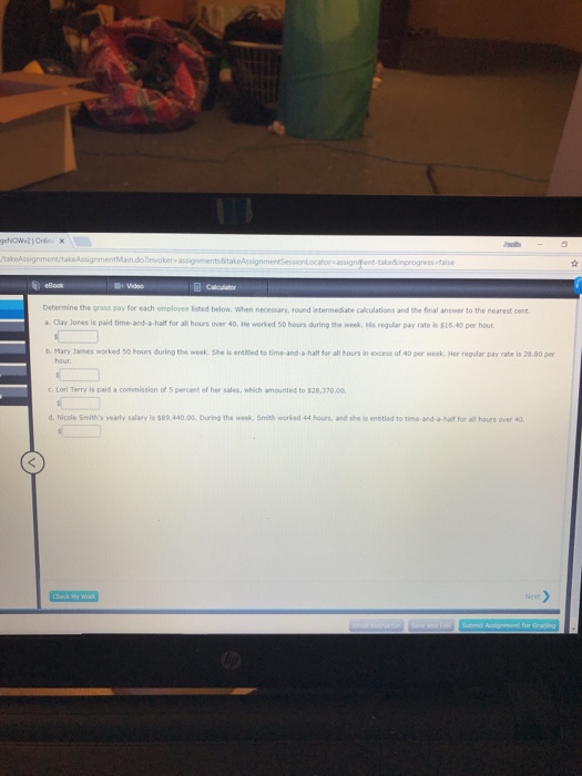  " Determine the gross pay for each employee isted below. When