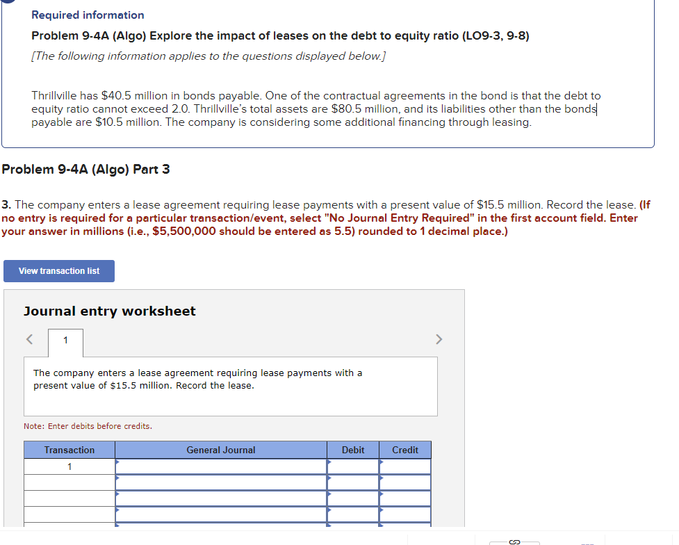  Required information Problem 9-4A (Algo) Explore the impact of leases on