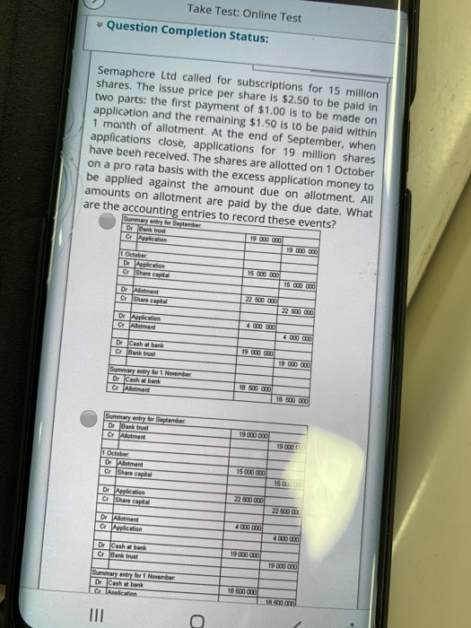  Take Test: Online Test Question Completion Status: Semaphore Ltd called for