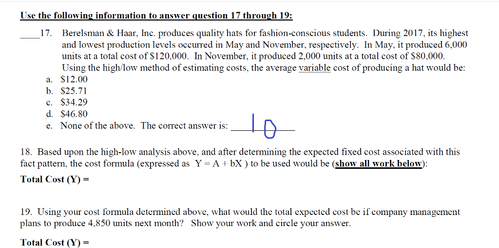 Use the following information to answer question 17 through 19: Berelsman&