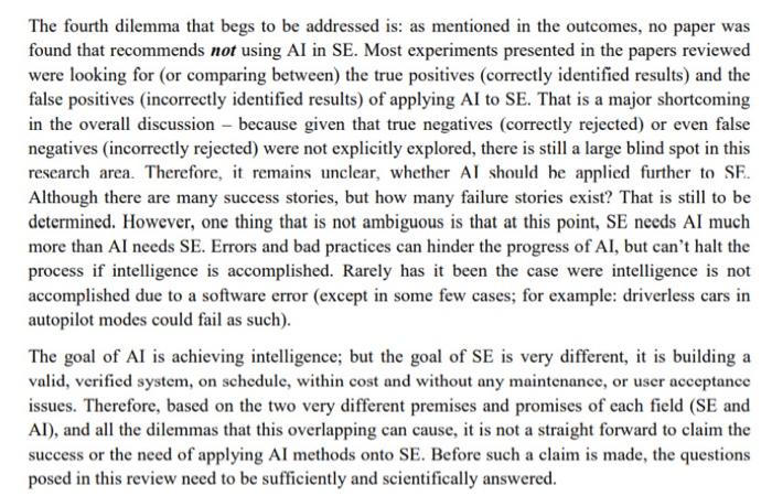 outcomes listed above lead to a number of dilemmas, the first one