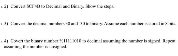  12) Convert SCF4B to Decimal and Binary. Show the steps. 3)