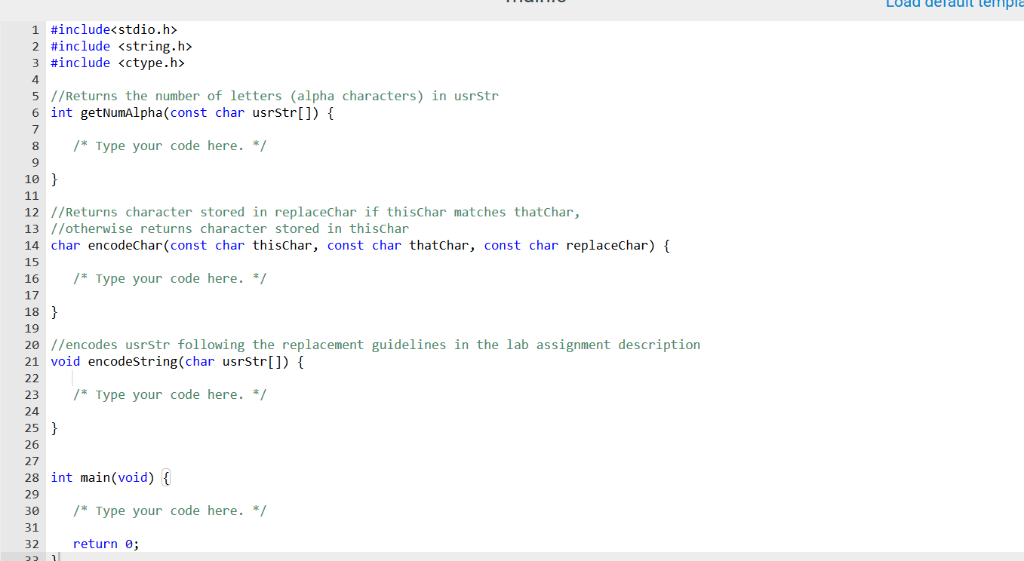 template is like. 11.7 Week 9 Lab: Functions (1) Prompt the user