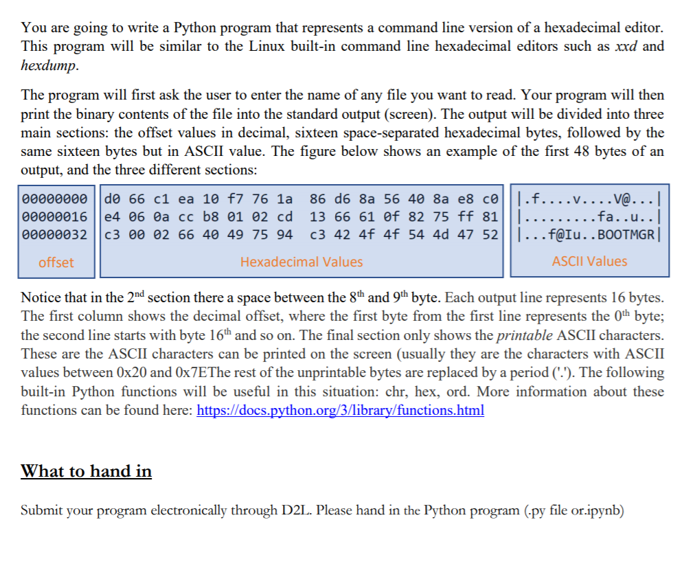  You are going to write a Python program that represents a