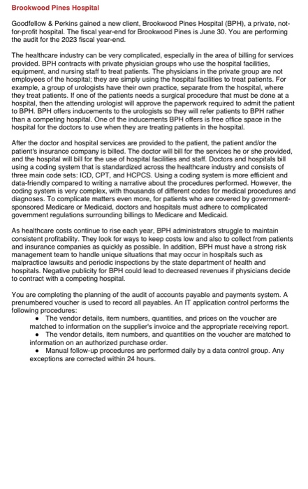  Required Given the information provided in the case regarding internal controls