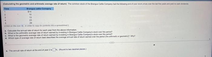  (Calculating the geometric and arithmetic average rate of return) The common