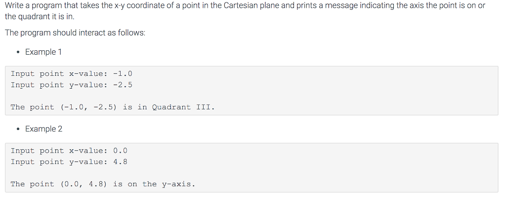 In C, write a program that takes the x-y coordinate of a