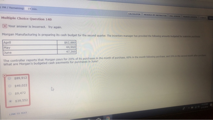  L PM / Remaining: 19 min. CALCULATOR MESSAGE MY INSTRUCTOR FULL