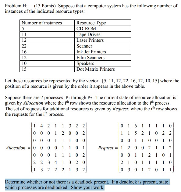  Problem H (13 Points) Suppose that a computer system has the