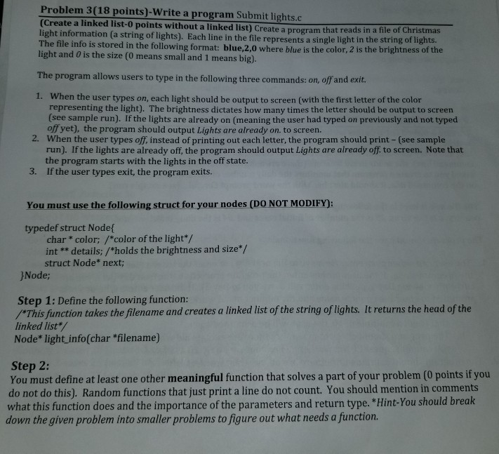  Problem 3(18 points)-Write a program Submit lights.c (Create a linked list-0
