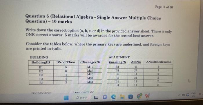  Question 5 (Relational Algebra - Single Answer Multiple Choice Question) -