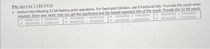 please help me with this problem PROBLEM 5 (46 PTS) - Perform