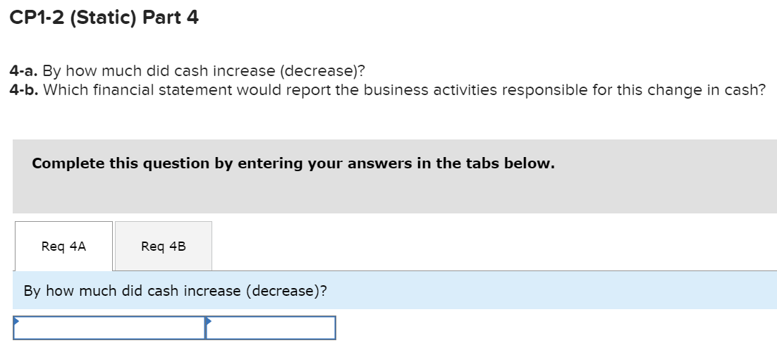 or decrease in cash. Preparing an Income Statement, Statement of Retained Earnings,