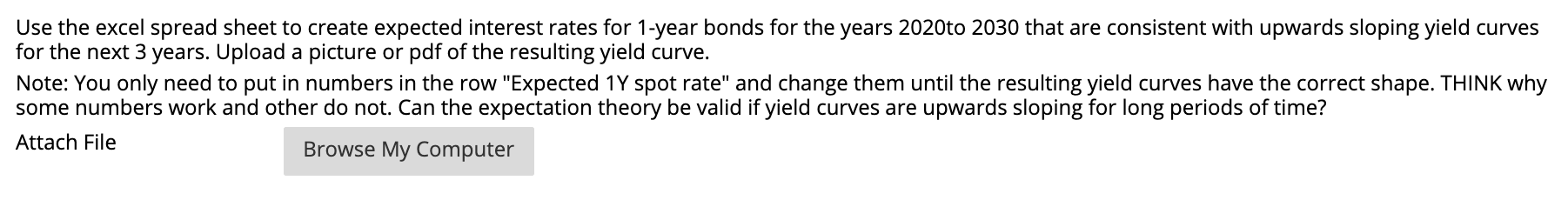  Use the excel spread sheet to create expected interest rates for