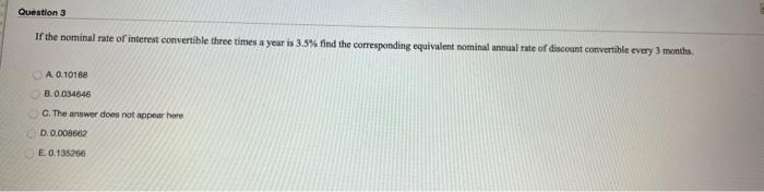  Use formula to solve this problem (No Excel Please) Question 3