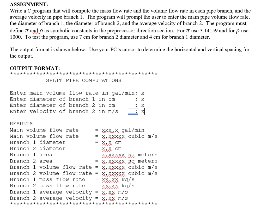 The program must define and as symbolic constants in the preprocessor direction