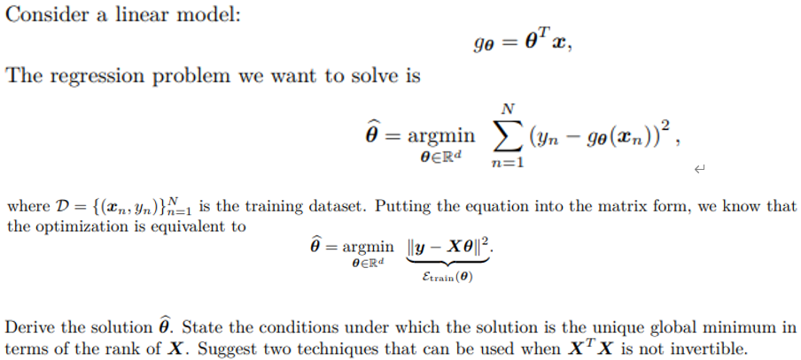  Consider a linear model: g=Tx The regression problem we want to