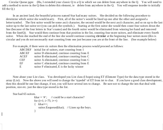 c++ Circular Queue pgm: (Ha, I extended your classic Q to a
