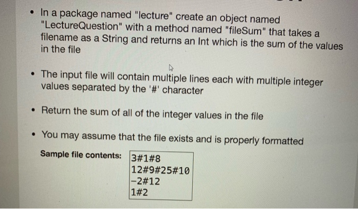 Need some immediate help coding this in Scala, Plz use a main