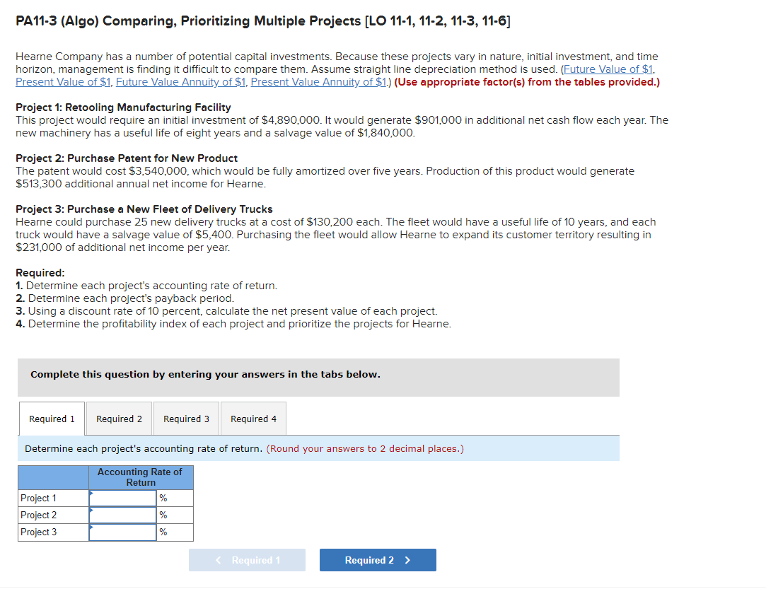  PA11-3 (Algo) Comparing, Prioritizing Multiple Projects [LO 11-1, 11-2, 11-3, 11-6]