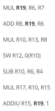 a latency of 1 cycles, and loads and stores having a latency