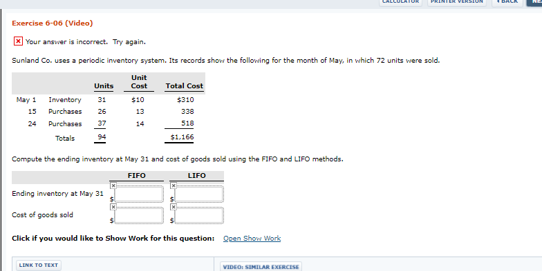 PRINIER VERSION NL. Exercise 6-06 (Video) x Your answer is incorrect.