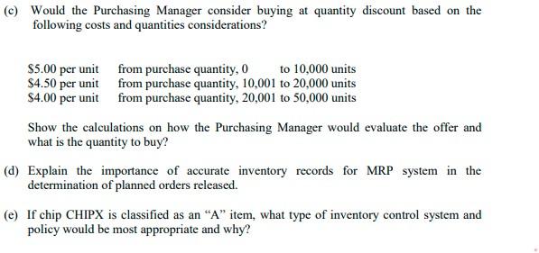 agreed to adopt an inventory policy to be implemented for a critical