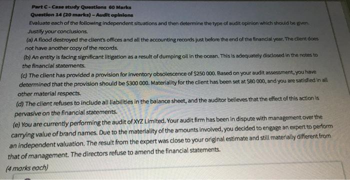  Part-Case study Questions 60 Marks Question 14 (20 marks) - Audit