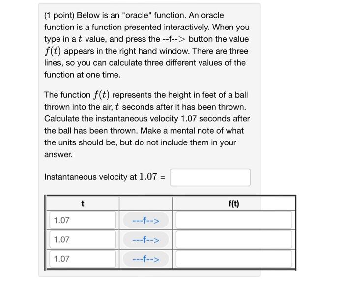  (1 point) Below is an "oracle" function. An oracle function is