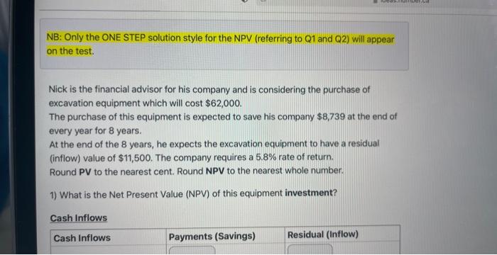 company and is considering the purchase of excavation equipment which will cost