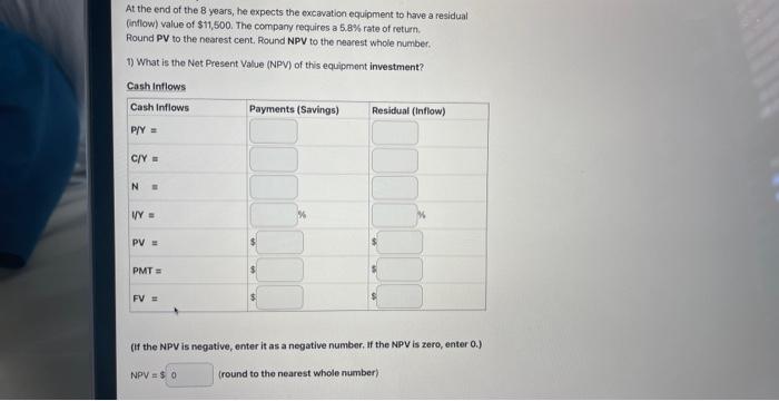 $62,000 The purchase of this equipment is expected to save his company