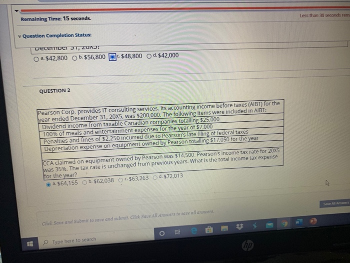  Less than 30 seconds rern Remaining Time: 15 seconds. Question Completion