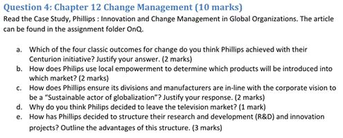 Engineering economics question. Read the Case Study, Phillips: Innovation and Change Management
