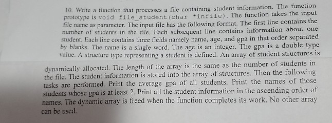  in C language 10. Write a function that processes a file