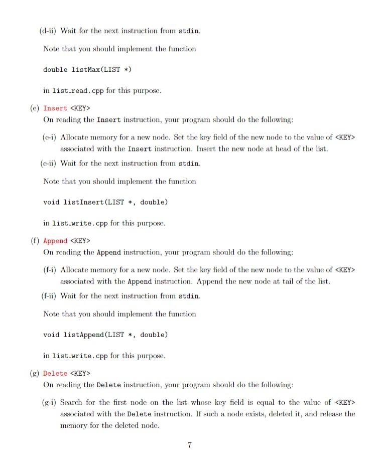 standard C++ programming language, and compiled using the g++ compiler on a