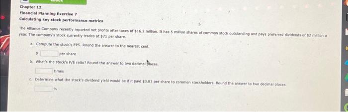  Chapter 12 Financial Planning Exercise Calculating key stock performance metrics The