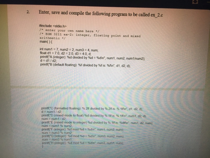  2. Enter, save and compile the following program to be called