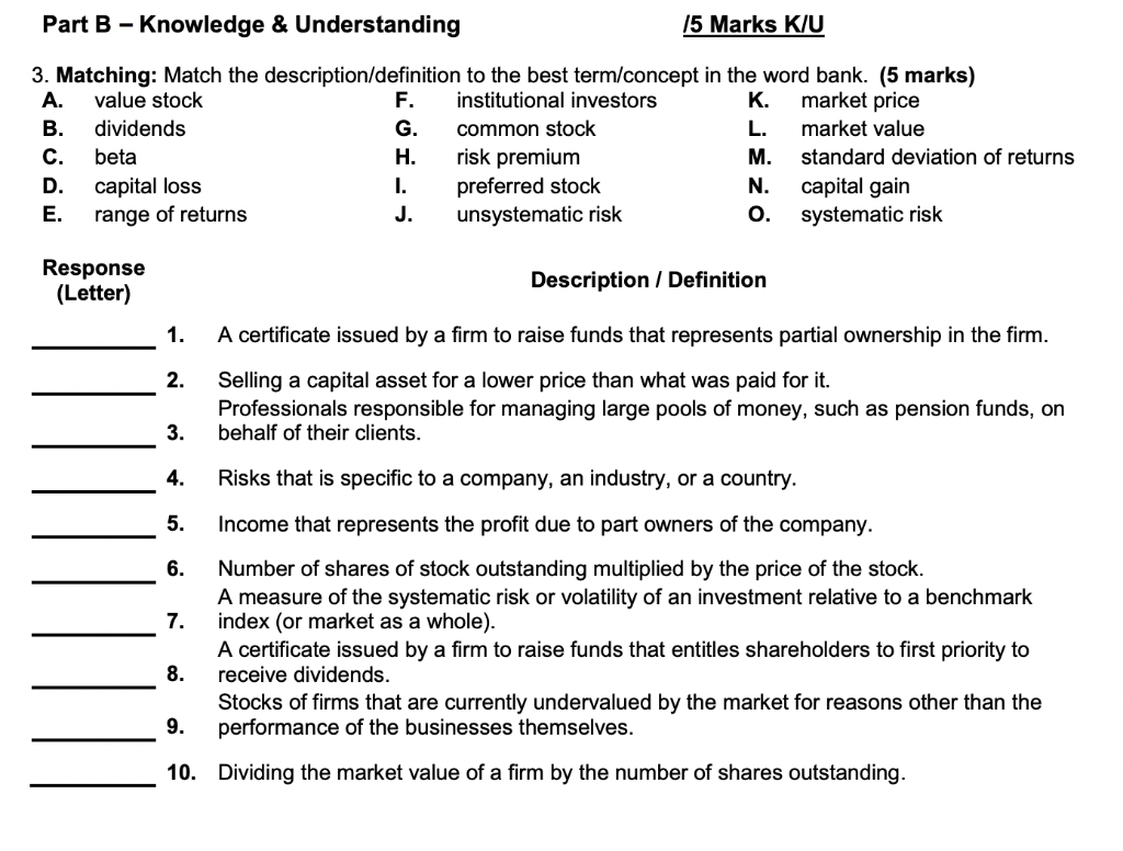  Part B - Knowledge & Understanding /5 Marks K/U 3. Matching: