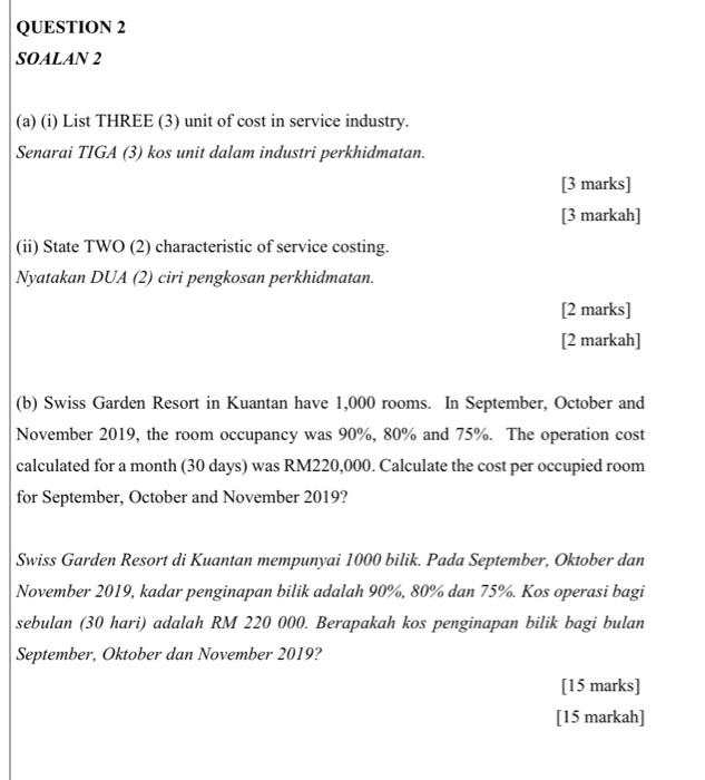  please answer all question QUESTION 2 SOALAN 2 (a) (i) List