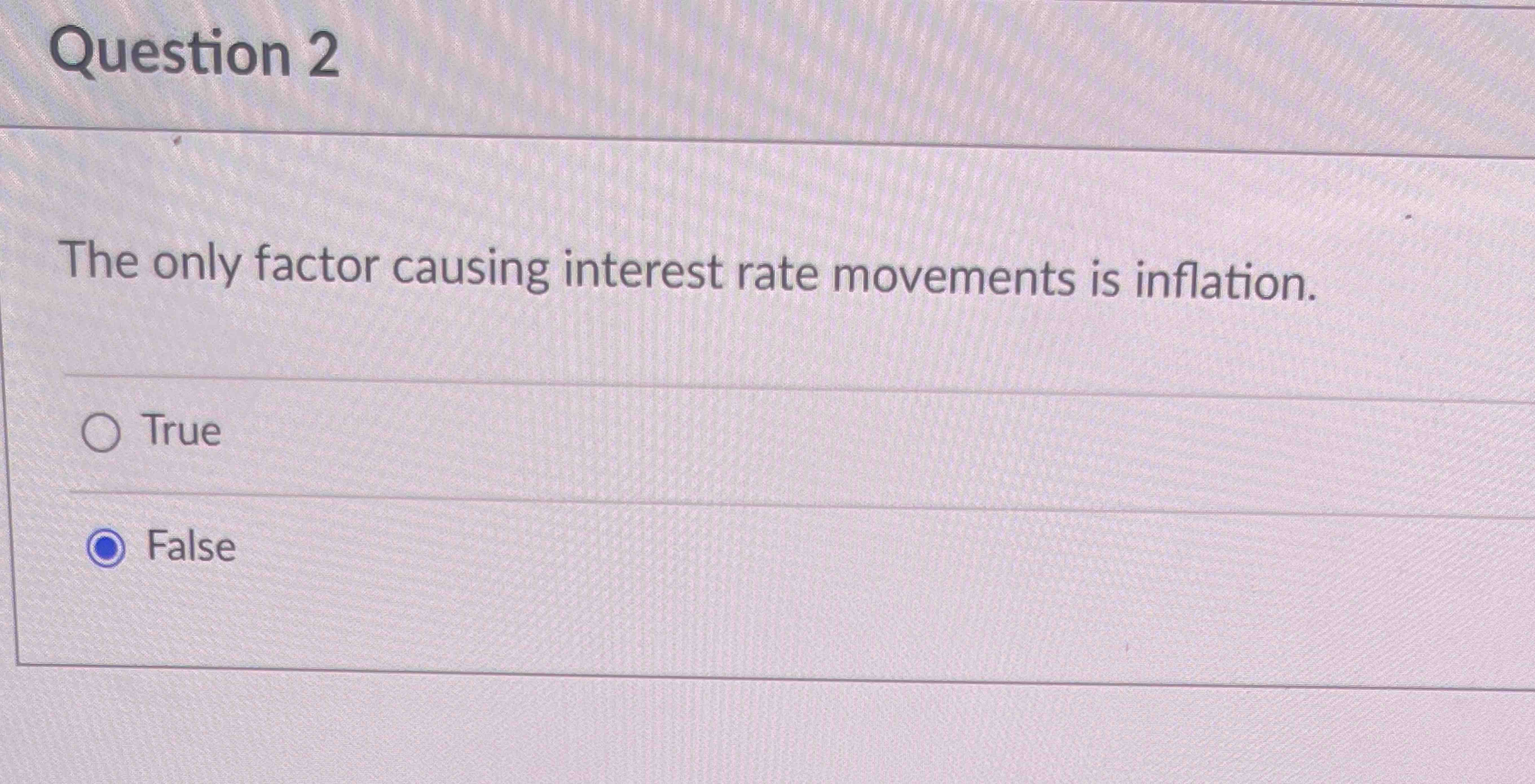  the only factor causing intrest movements is infation yes or no