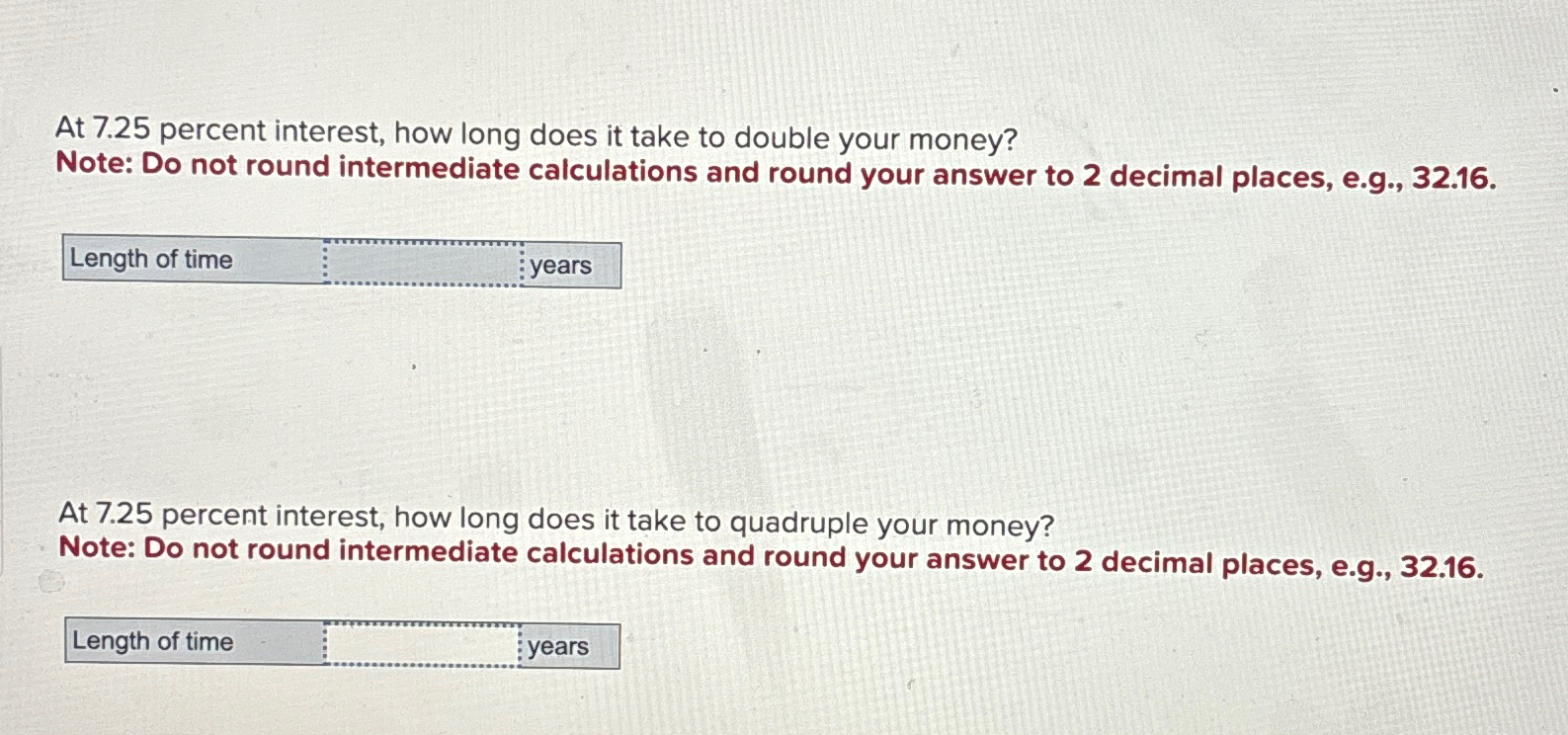  At 7.25 percent interest, how long does it take to double