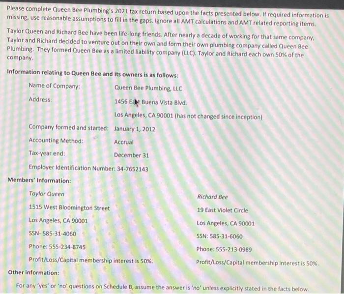  Federal statement Please complete Queen Bee Plumbing's 2021 tax return based