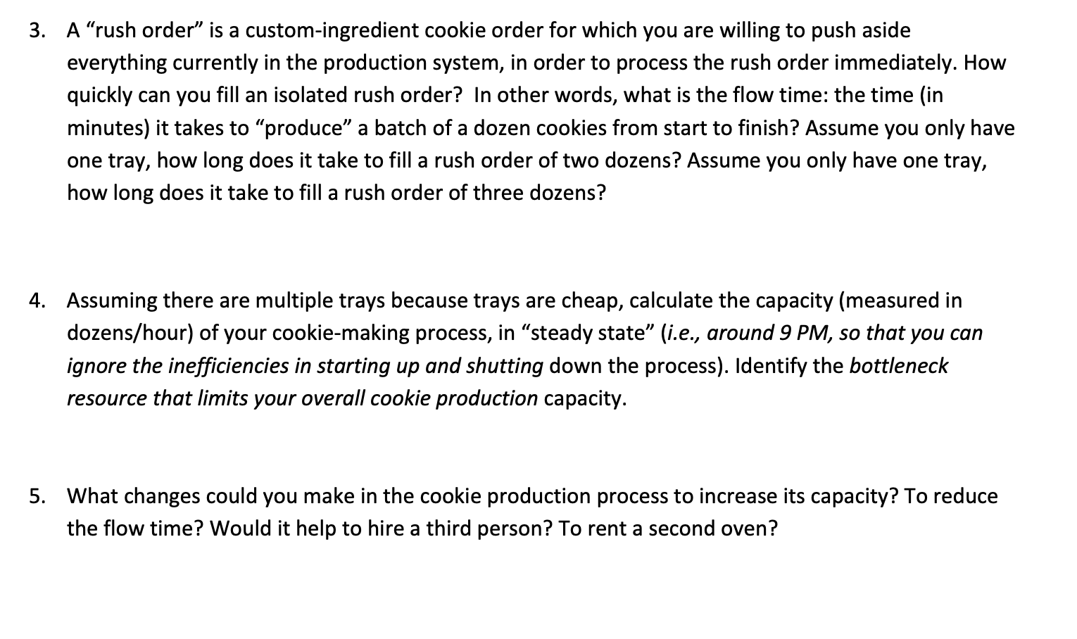 THANKS! Suggested Questions for the Kristen's Cookies Case Assume the role of