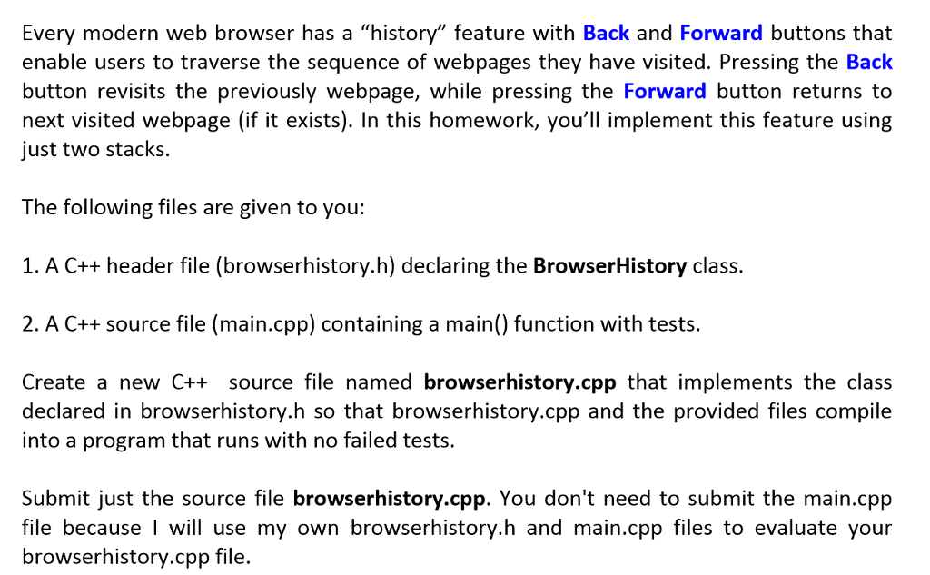  main.cpp #include #include "browserhistory.h" inline void _test(const char* expression, const char*