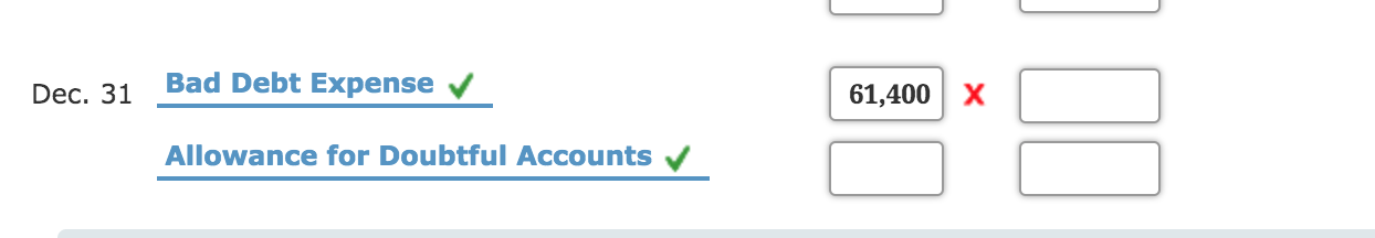 entry. Please show how you arrive at the answer. Thank you Allowance