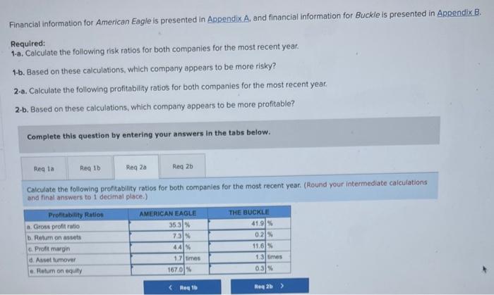  I need help on 1a and 2a !!!!!!! Below is Appendix